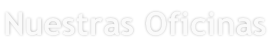 Nuestras Oficinas